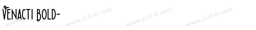 Venacti Bold字体转换